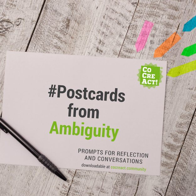 cocreact_pause_to_reflect_postcards_from_ambiguity